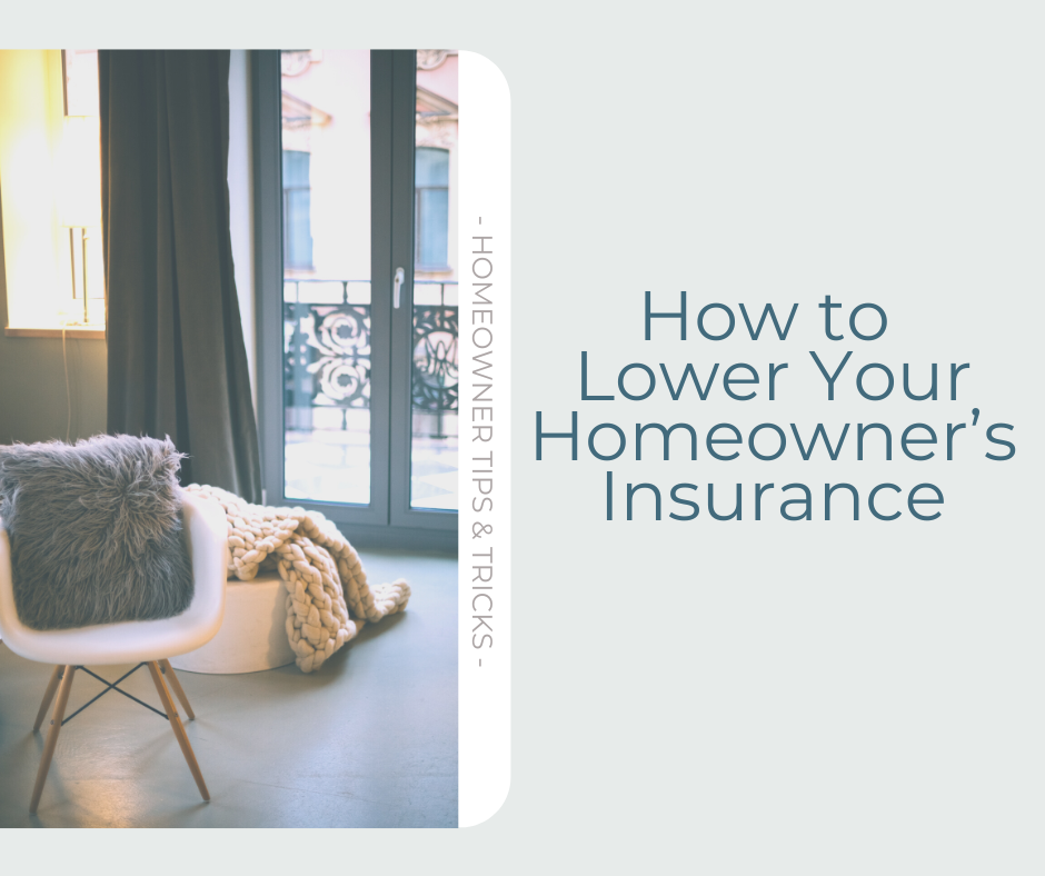 Lower your homeowner's insurance in NoCo