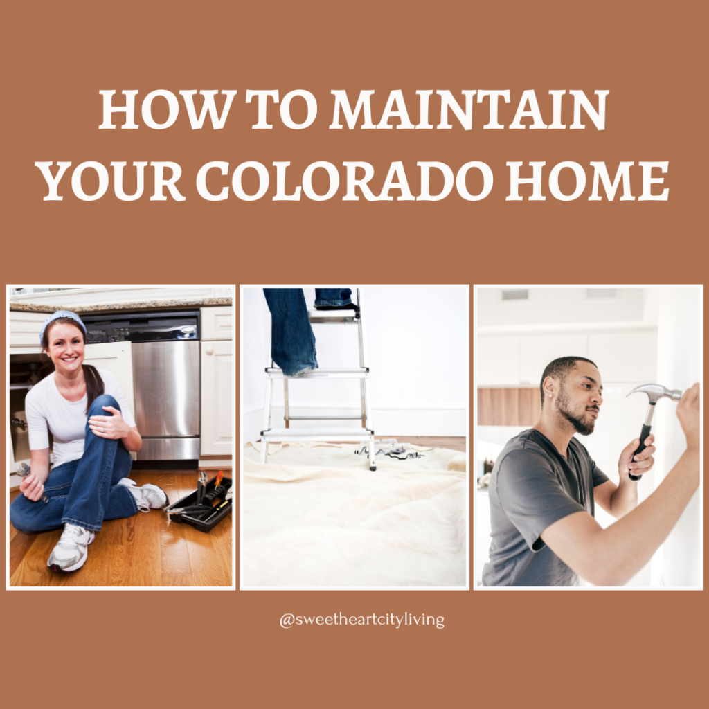 maintain your Colorado Home