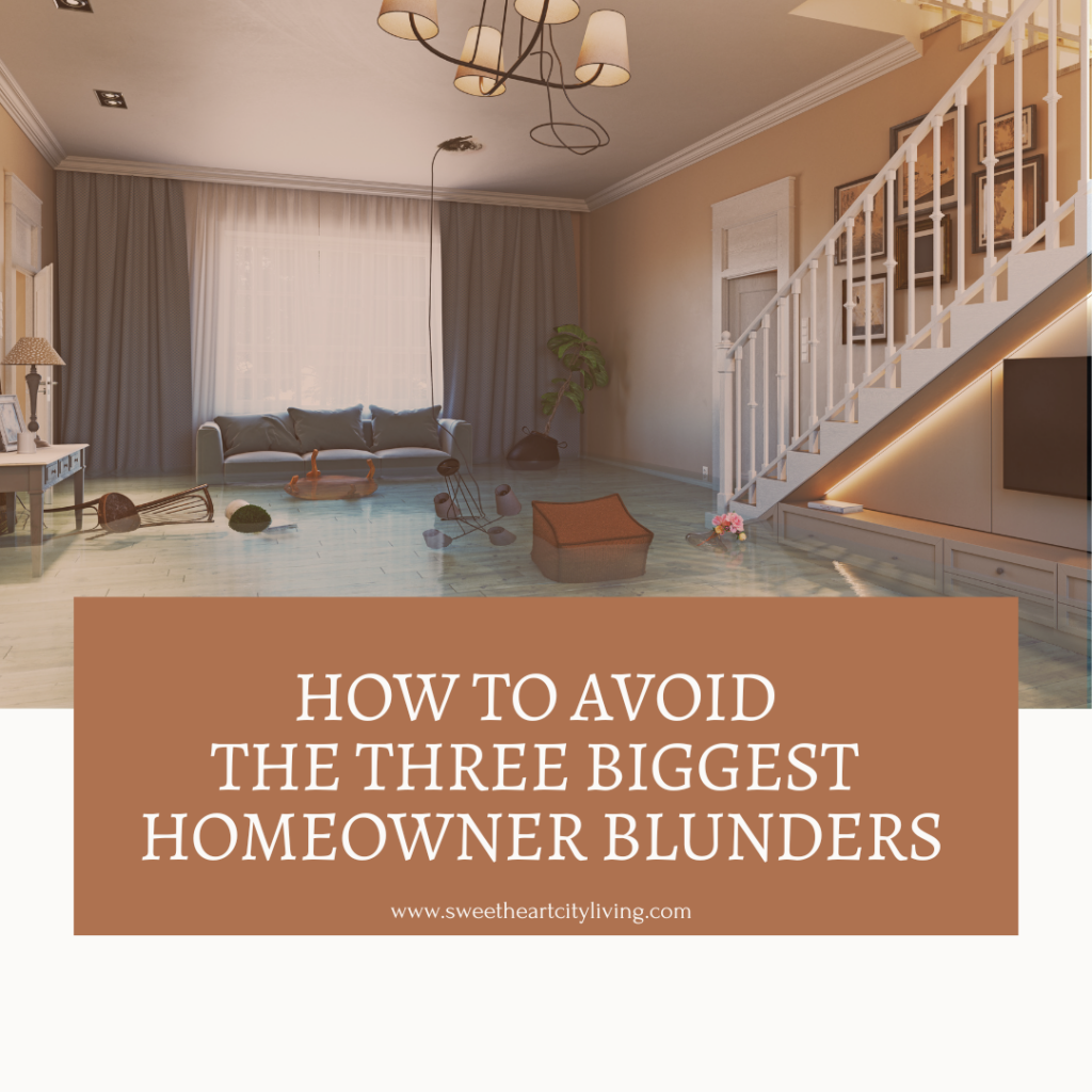 Avoid These Three Homeownership Blunders