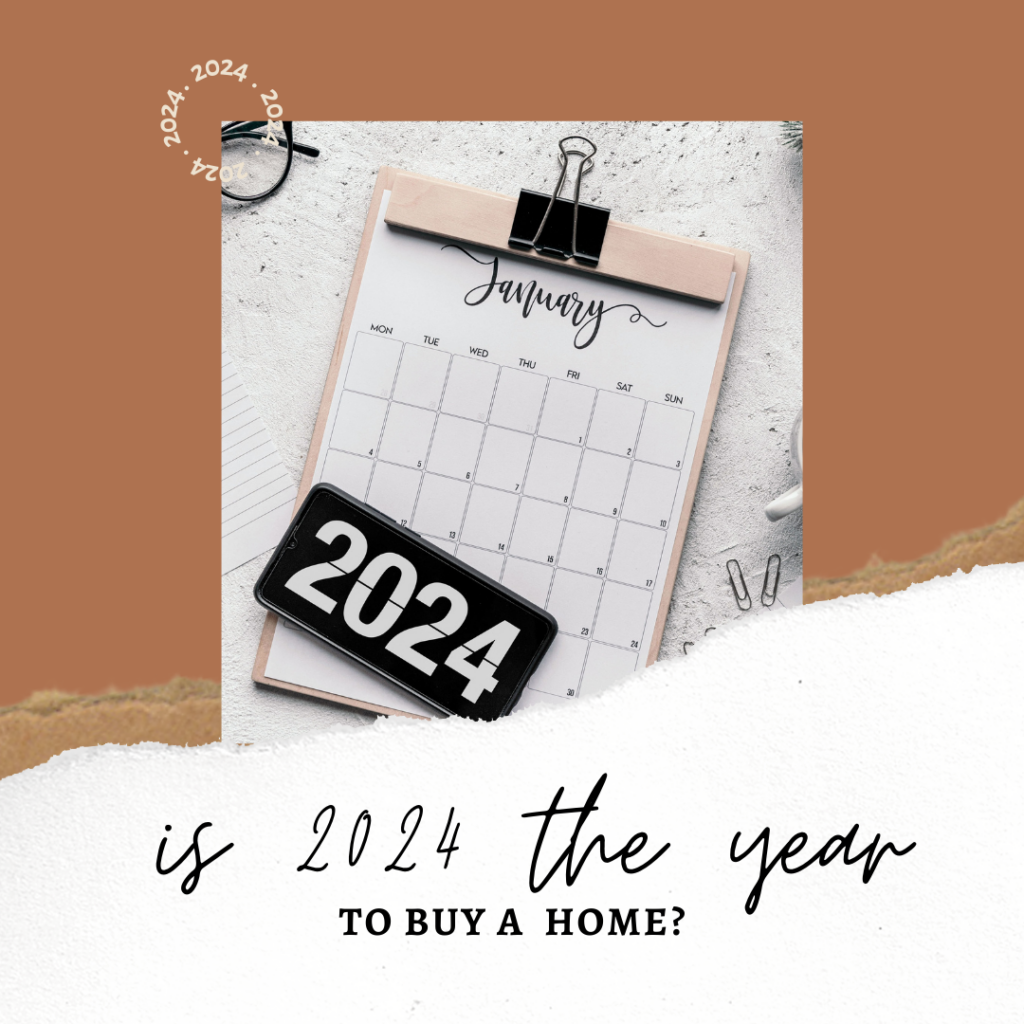 is 2024 the year to buy a home