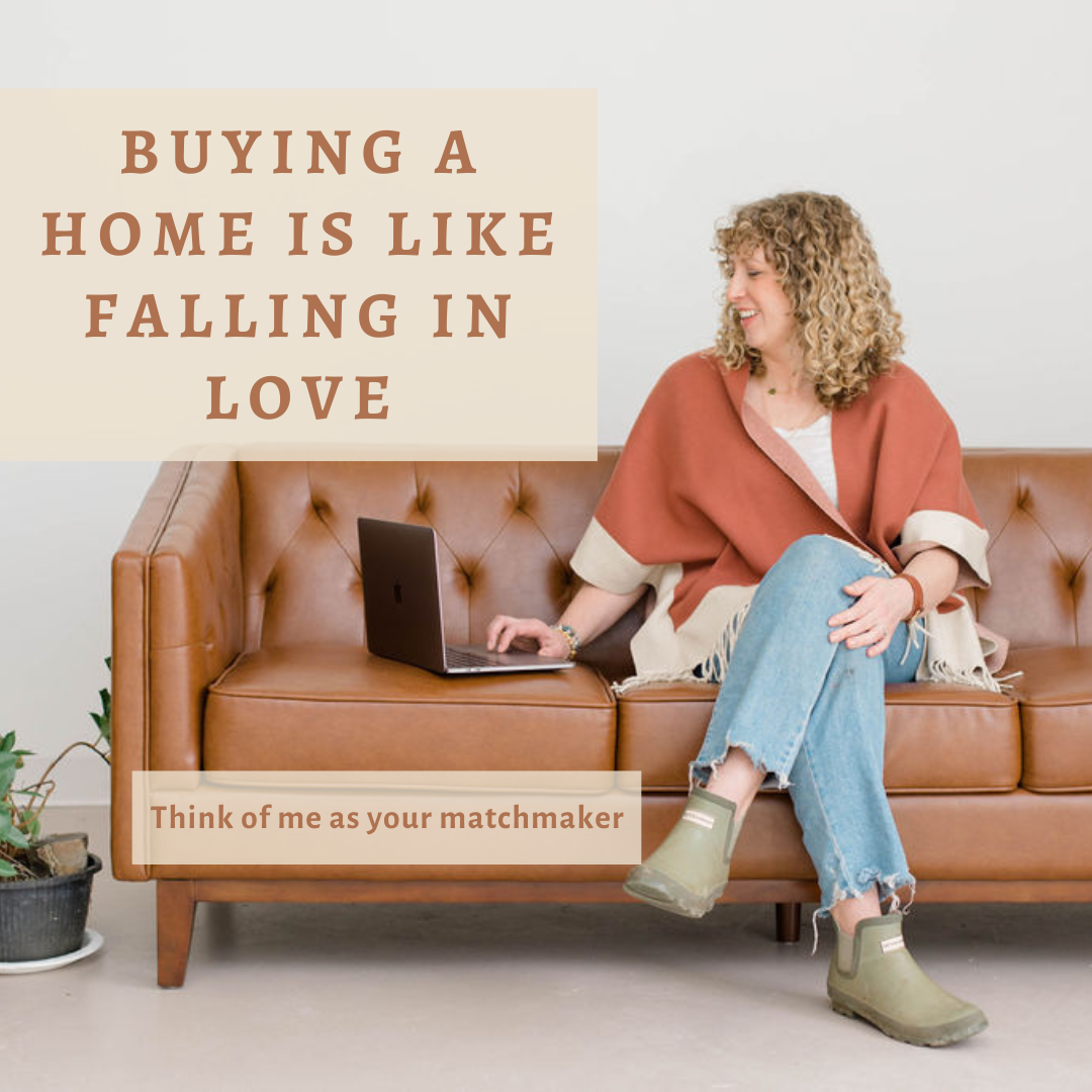 buying a home is like falling in love