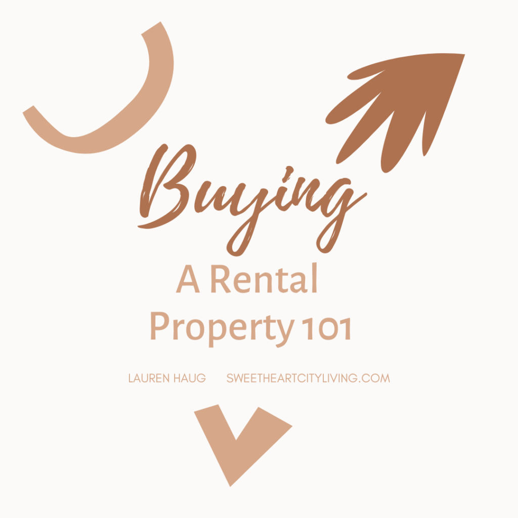 Buying a rental property 101 